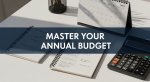 How to Budget for Annual Expenses: A Practical Step-by-Step Guide
